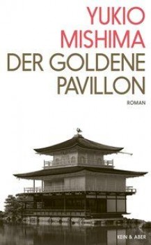 DER GOLDENE PAVILLON von YUKIO MISHIMA