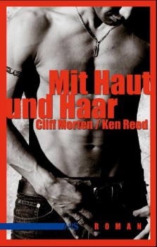 MIT HAUT UND HAAR von CLIFF MORTEN & KEN REED