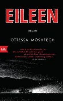 EILEEN von OTTESSA MOSHFEGH