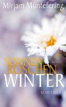 SONNENRÖSCHENWINTER von MIRJAM MÜNTEFERING