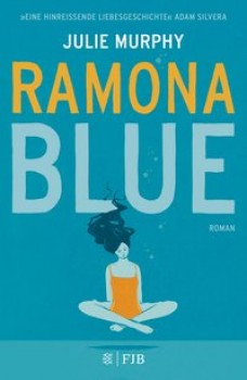 RAMONA BLUE von JULIE MURPHY