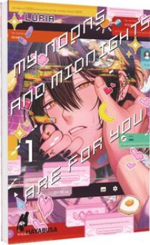 MY NOONS AND MIDNIGHTS ARE FOR YOU 1 von LURIA