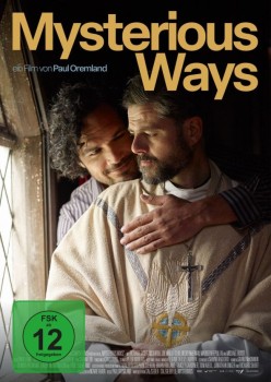 MYSTERIOUS WAYS von PAUL OREMLAND (Regie)