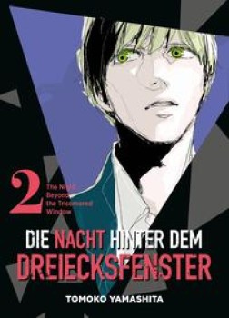 DIE NACHT HINTER DEM DREIECKSFENSTER 2 von TOMOKO YAMASHITA