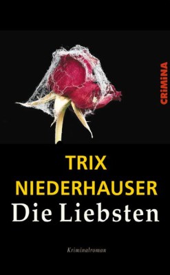 DIE LIEBSTEN von TRIX NIEDERHAUSER