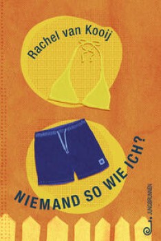 NIEMAND SO WIE ICH? von RACHEL VAN KOOIJ