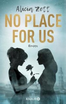 NO PLACE FOR US von ALICIA ZETT