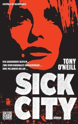 SICK CITY von TONY O´NEILL