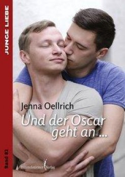 UND DER OSCAR GEHT AN ... von JENNA OELLRICH