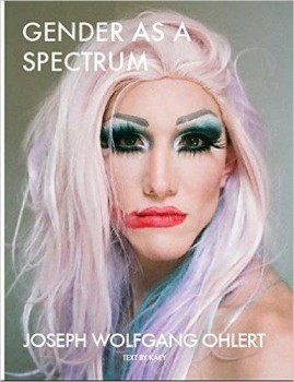GENDER AS A SPECTRUM von JOSEPH WOLFGANG OHLERT