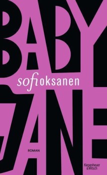 BABY JANE von SOFI OKSANEN