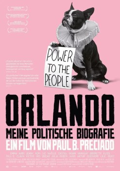 ORLANDO, MEINE POLITISCHE BIOGRAFIE von PAUL B. PRECIADO (Regie)