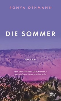 DIE SOMMER von RONYA OTHMANN