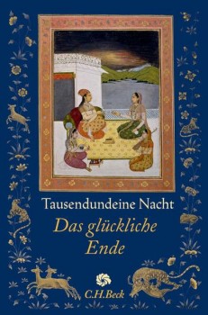 TAUSENDUNDEINE NACHT: DAS GLÜCKLICHE ENDE von CLAUDIA OTT (Übertragung)