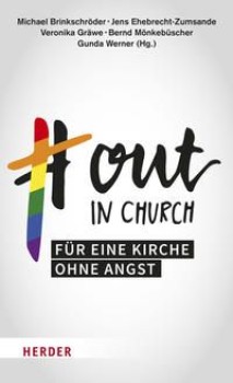 OUT IN CHURCH. FÜR EINE KIRCHE OHNE ANGST