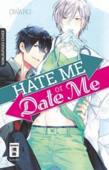 HATE ME OR DATE ME von OWAL