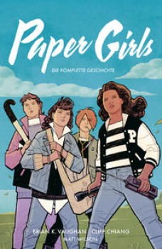 PAPER GIRLS von CLIFF CHIANG, BRIAN K. VAUGHAN & SARAH WEISSBECK