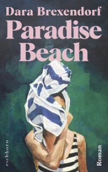 PARADISE BEACH von DARA BREXENDORF