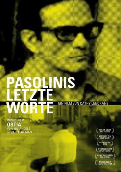 PASOLINIS LETZTE WORTE von CATHY CRANE (Regie)