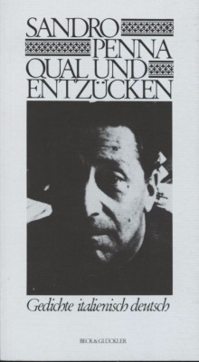 QUAL UND ENTZÜCKEN von SANDRO PENNA