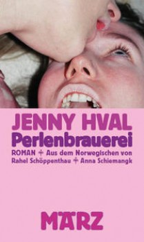 PERLENBRAUEREI von JENNY HVAL
