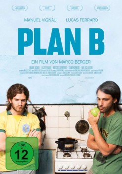 PLAN B von MARCO BERGER (Regie)