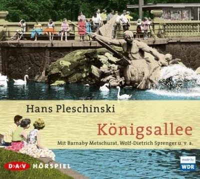 KÖNIGSALLEE von HANS PLESCHINSKI (Hörbuch)