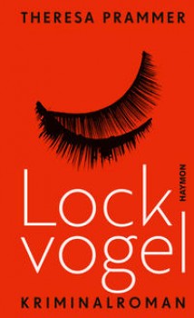 LOCKVOGEL von THERESA PRAMMER