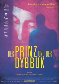 DER PRINZ UND DER DYBBUK von ELWIRA NIEWIERA & PIOTR ROSOLOWSKI (Regie)