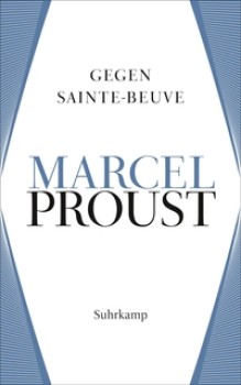 GEGEN SAINTE-BEUVE von MARCEL PROUST