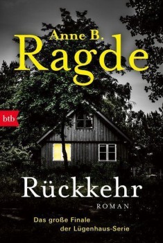 RÜCKKEHR von ANNE B. RAGDE