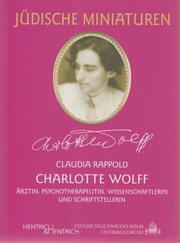 CHARLOTTE WOLFF von CLAUDIA RAPPOLD