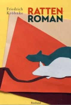 RATTENROMAN von FRIEDRICH KRÖHNKE