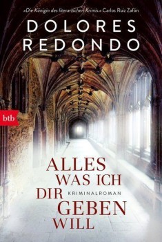 ALLES WAS ICH DIR GEBEN WILL von DOLORES REDONDO