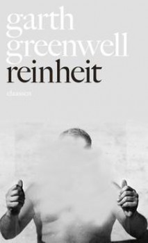 REINHEIT von GARTH GREENWELL