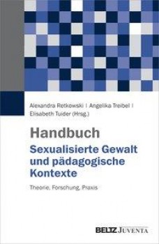 HANDBUCH SEXUALISIERTE GEWALT UND PÄDAGOGISCHE KONZEPTE