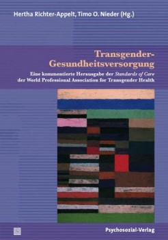 TRANSGENDER-GESUNDHEITSVERSORGUNG von HERTHA RICHTER-APPELT & TIMO O. NIEDER (Herausgeber)