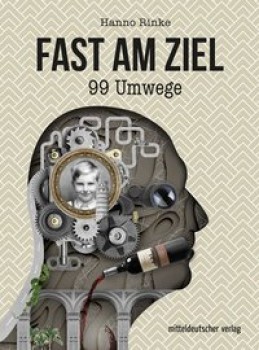 FAST AM ZIEL von HANNO RINKE