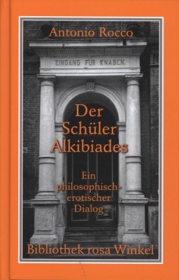 DER SCHÜLER ALKIBIADES von ANTONIO ROCCO