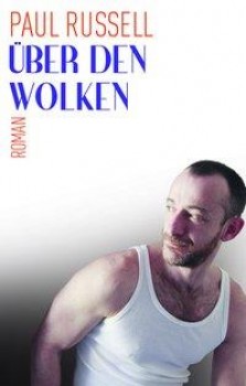 ÜBER DEN WOLKEN von PAUL RUSSELL