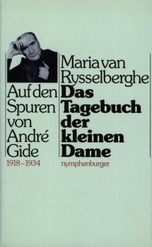 DAS TAGEBUCH DER KLEINEN DAME von MARIA VAN RYSSELBERGHE
