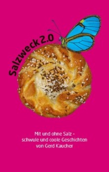 SALZWECK 2.0 von GERD KAUCHER