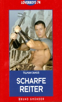 SCHARFE REITER von TILMAN JANUS