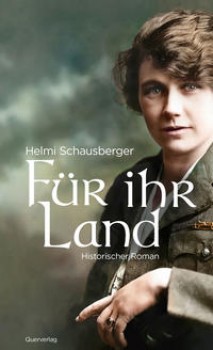 FÜR IHR LAND von HELMI SCHAUSBERGER