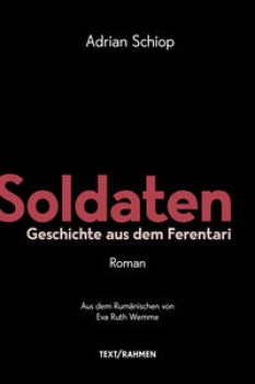 SOLDATEN von ADRIAN SCHIOP
