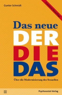 DAS NEUE DER DIE DAS von GUNTER SCHMIDT