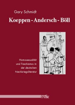 KOEPPEN - ANDERSCH - BÖLL von GARY SCHMIDT