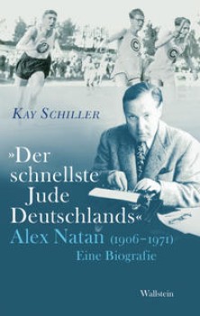 DER SCHNELLSTE JUDE DEUTSCHLANDS von KAY SCHILLER
