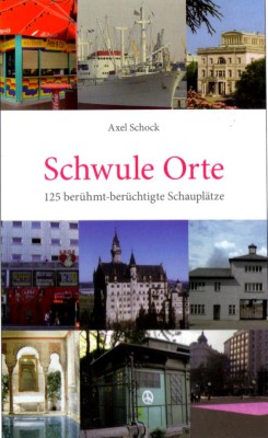 SCHWULE ORTE von AXEL SCHOCK