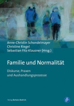 FAMILIE UND NORMALITÄT